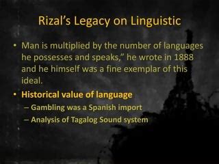 Rizal's legacy: Multiplied by languages .